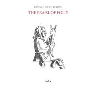 The Praise of Folly