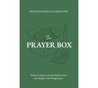 The Prayer Box: 70 ideas to help you and your family connect more deeply to God through prayer