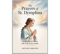 The Prayers of St. Dymphna