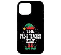The Pre-K Teacher Elf - Divertente famiglia natalizia abbinata Custodia per iPhone 16 Pro Max