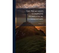 The Preacher's Complete Homiletical Commentary (Copertina rigida)