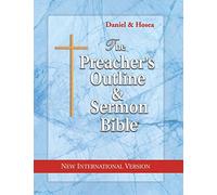The Preacher's Outline & Sermon Bible: Daniel & Hosea: New International Version