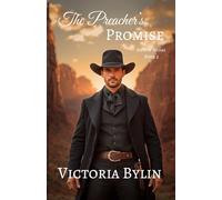 The Preacher's Promise: A Second Chance at Love Romance
