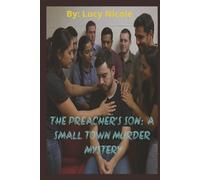 The Preacher's Son: A Small Town Murder Mystery