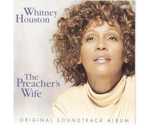 The Preacher's Wife: Original Soundtrack Album by Arista