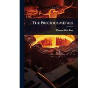The Precious Metals