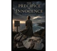 The Precipice of Innocence