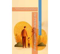 The Preferred Parent Paradox: Mindful Breaks and Better Boundaries for the Parent Who’s Always Needed Most