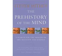 Steven Mithen The Prehistory Of The Mind (Tascabile)