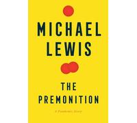 Michael Lewis The Premonition (Copertina rigida)