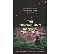 The Premonition: Banana Yoshimoto