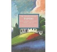 The Preobrazhensky Papers: Archival Documents and Materials, 1886-1920