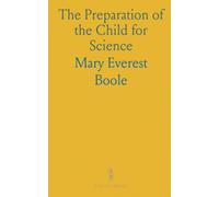 The Preparation of the Child for Science