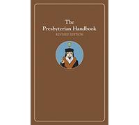 The Presbyterian Handbook, Revised Edition (Tascabile)