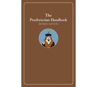 The Presbyterian Handbook, Revised Edition (Tascabile)