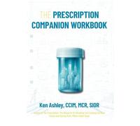 The Prescription Companion Workbook