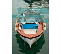 The Present Moment Journal for Women: A Daily Companion to Cultivate Mindfulness and Embrace the Now