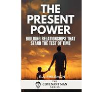 The Present Power: Love, Marriage & Relational Faithfulness