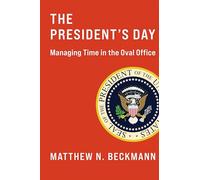 Matthew N. Beckmann The President's Day (Tascabile)