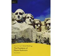 The presidents of mount Rushmore. Level 2. Con ebook. Con espansione online. Con CD-ROM