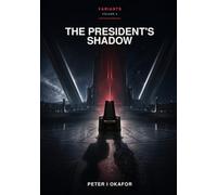 The President's Shadow: 3