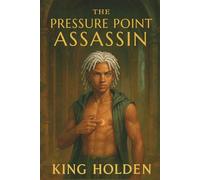 The Pressure Point Assassin