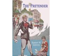 The Pretender: A Story of the Latin Quarter