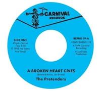 The Pretenders - A Broken Heart Cries / For The Rest Of My Days (7" SP)