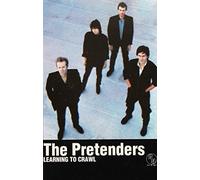 The Pretenders - Learning To Crawl