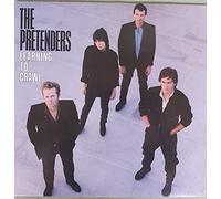 The Pretenders - Learning to Crawl