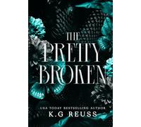 The Pretty Broken