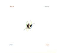 The Pretty Things - Cross Talk