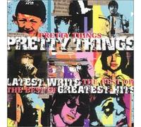 The Pretty Things - Latest Writs: Greatest Hits by Pretty Things