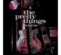 The Pretty Things The Final Bow (Vinyl LP) 12" Album