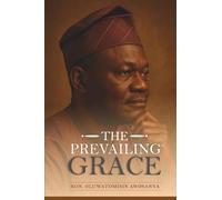 The Prevailing Grace