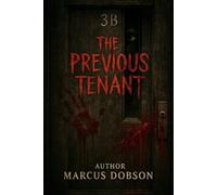 The Previous Tenant