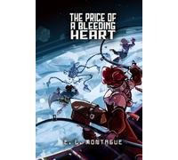 The Price of a Bleeding Heart: Book Two: Commodore Stone