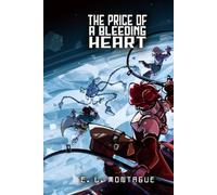 The Price of a Bleeding Heart: Book Two: Commodore Stone