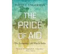 The Price of Aid: The Economic Cold War in India
