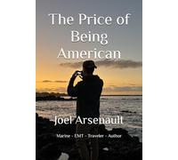 The Price of Being American