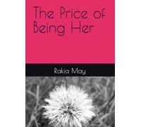 The Price of Being Her