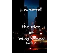 The Price of Being Human: Book 2