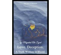 The Price of Betrayal: Love. Deception. A Truth Written in Blood.