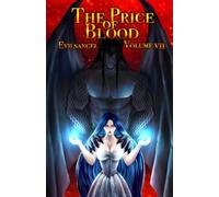 The Price of Blood Vol. 7