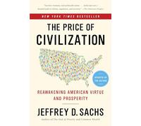 Jeffrey D. Sachs The Price of Civilization (Tascabile)
