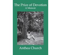 The Price of Devotion: A Memoir: 2