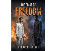 The Price of Freedom