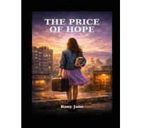 The price of hope: Survival is a full- time job