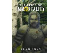 The Price of Immortality