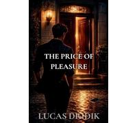 The Price of Pleasure